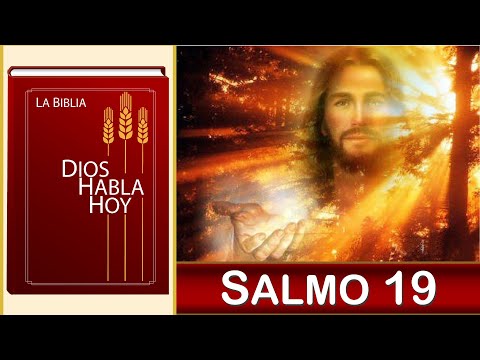 🙏 Dios Habla Hoy - Salmo 19 🙏 La gloria de Dios en la creación