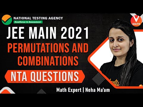 Permutations and Combinations IIT JEE | NTA Mock Test | JEE Main Maths | JEE Main 2021 | Vedantu