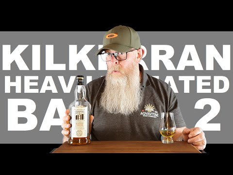 Kilkerran Heavily Peated Batch 2 review #63 with The Whiskey Novice