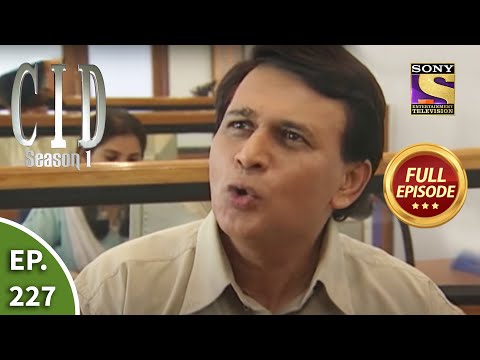 CID (सीआईडी) Season 1 - Episode 227 - Case Of The Mysterious Matrimonials - Part -1 - Full Episode