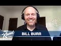 Bill Burr on New Baby & The King of Staten Island