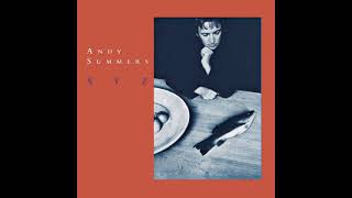 The Only Road - Andy Summers.