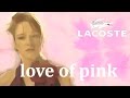 LACOSTE Love Of Pink Pour Femme парфюм для ...