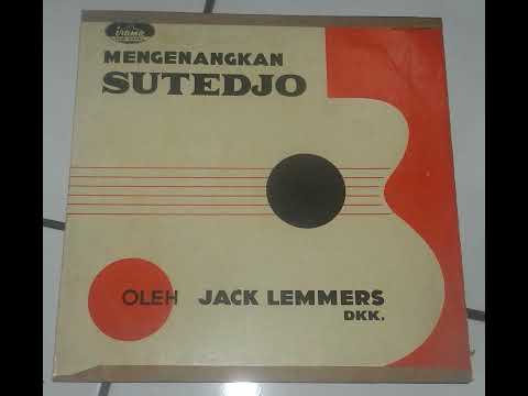 Mengenangkan Sutedjo Oleh Jack Lemmers Side A