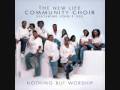 New Life Community Choir - Oh Lord, Our God