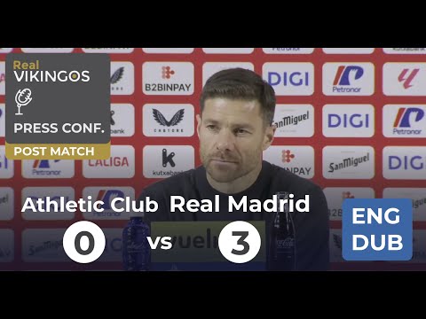 Athletic Club 0 - 3 Real Madrid - Engish Dub Post-Match Press Conference La Liga Xabi Alonso 25/26