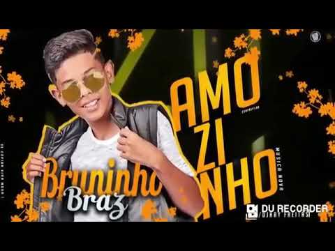 Bruninho braz  (letra)