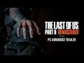 Gameplay video of The Last of Us Part II Remastered  Playstation