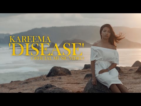 Kareema 'Disease' Official Music Video