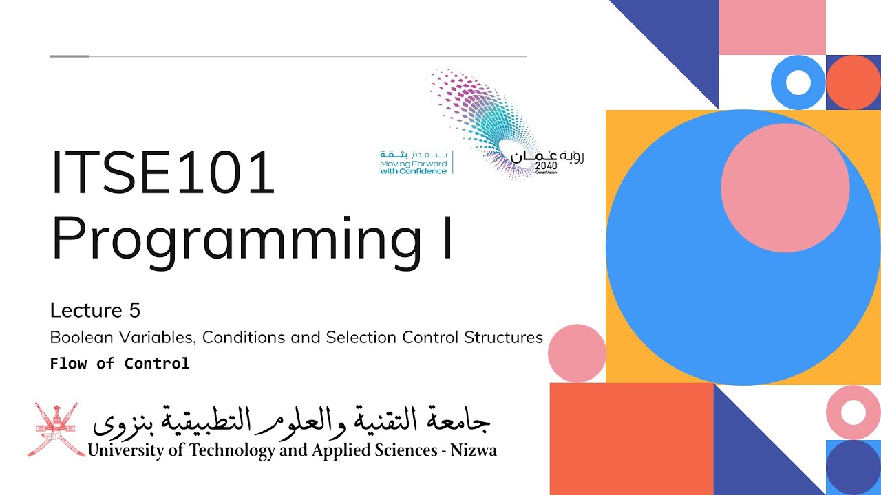 Lecture 5 Boolean Variables, Conditions and Selection Control Structures - Part 1 Flow of Control