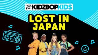KIDZ BOP Kids - Lost In Japan (Pseudo Video) [KIDZ BOP Fridays]