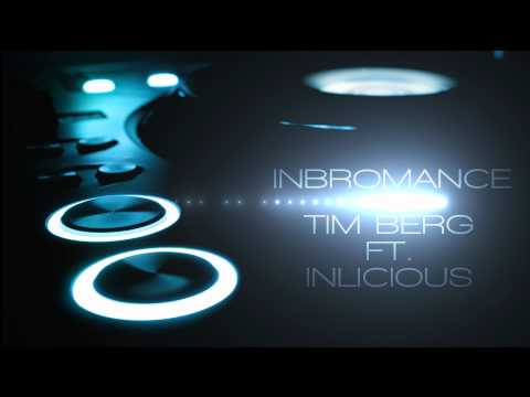 InBromance - Tim Berg FT. InLicious Piano Club Mix  [HD]