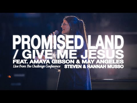 Promised Land / Give Me Jesus (Feat. Amaya Gibson and May Angeles) (Live)