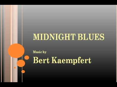 Bert Kaempfert - Midnight Blues