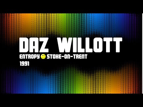 Daz Willott - Entropy (Friday 13th) (1991)