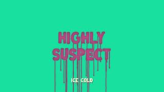 Musik-Video-Miniaturansicht zu Ice Cold Songtext von Highly Suspect