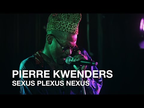 Pierre Kwenders | Sexus Plexus Nexus | First Play Live