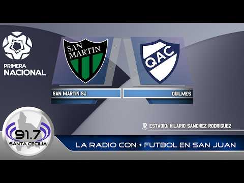 PRIMERA NACIONAL 2026: SAN MARTIN DE SAN JUAN VS. QUILMES