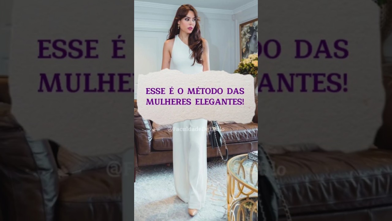 Como Se Vestir Melhor e Elegante no Dia a Dia? ✨👗 #Moda