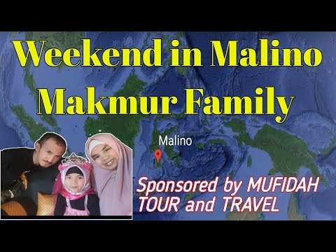 Weekend in Malino ( Makmur Family, Owner Mufidah Tour and Travel )