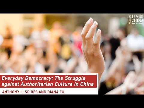 Everyday Democracy: Civil Society, Youth, and the Struggle against Authoritarian Culture in China  - NCUSCR