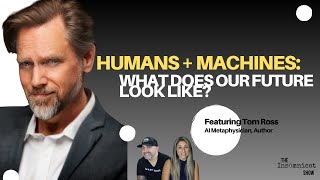 Humans + Machines: What Does it All Mean for Our Future?