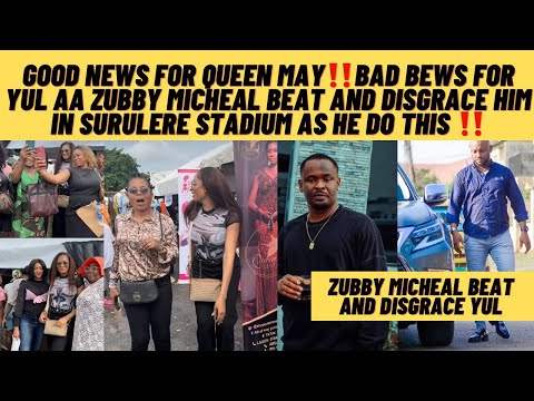 Good news for queen may bad news for yul edochie as zubby Micheal b€@t yul in surulere stadium ‼️