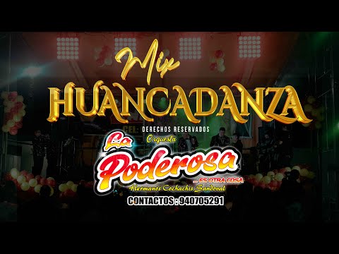 La Poderosa de Hri - Mix La Huancadanza (12 Aniversario) Yersito Producciones
