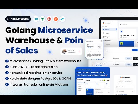 Foto kelas Mastering Golang Microservices with Vue: Warehouse & Point of Sales
