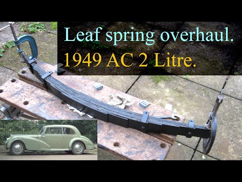 Leaf spring overhaul - 1949 AC 2 Litre (slideshow).