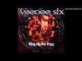 Voodoo Six - Century 