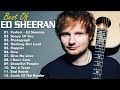 Ed Sheeran Greatest Hits Full Album Best Songs Of Ed Sheeran