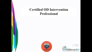 Certified Organization Development Intervention Professional Overview