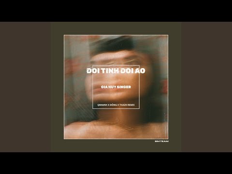 Đổi Tình Đổi Áo (QKhanh x Đông x Thazh Remix)