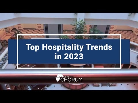 Top Hospitality Trends in 2023 | Jonas Chorum