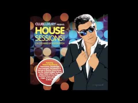 Club Luxury House Sessions v.1 mixed by Jolyon Petch