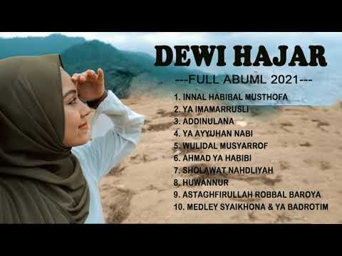 Full Album Dewi Hajar - Karunia Sholawat 2021