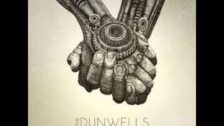 The Dunwells - She Whispers