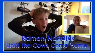 Ramen Noodles Until The Cows Come Home | Flippin&#39; Katie