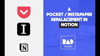 A "Smart" Pocket/Instapaper in Notion