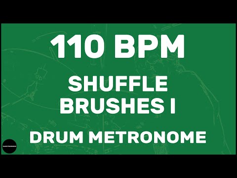 Shuffle Brushes I | Drum Metronome Loop | 110 BPM