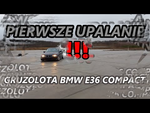 BMW E36 Gruzolot! Pierwsze upalanie!
