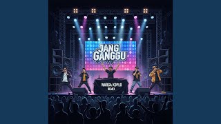 Download lagu Jang Ganggu mp3