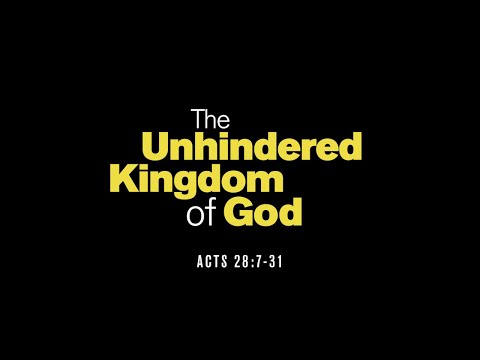 Acts 28:7-31 | Cameron Walker | 3.29.20