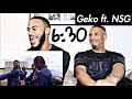 Geko ft. NSG - 6:30 [Music Video] | GRM Daily - REACTION!