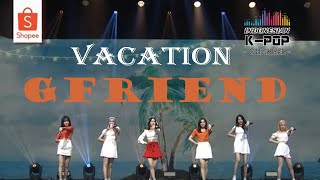 Video Lirik ( Hang + Kor ) | GFRIEND (여자친구) - VACATION Shopee 9.9 Super Shopping Day