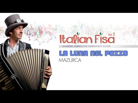 LA LUNA NEL POZZO - mazurca -  ITALIAN FISA Vol. 3  - musica per fisarmonica - basi musicali liscio
