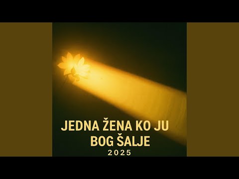 „„Jedna Žena Ko Ju Bog Šalje 2025