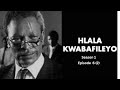 Hlala Kwabafileyo Season 1 Episode 6 2