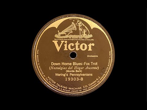 👍“Down Home Blues” by Waring’s Pennsylvanians 1924